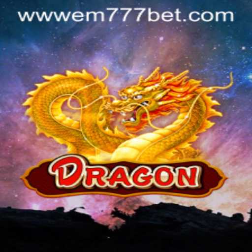 Discover the Thrilling World of Dragon: An Insight into EM777.BET's Latest Adventure