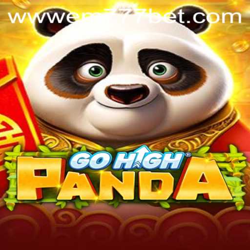 Exploring GoHighPanda: An Engaging Adventure with EM777.BET